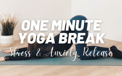 One Minute Yoga Break | Stress & Anxiety Relief
